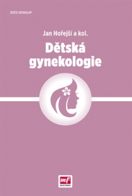 Dětsk&aacute; gynekologie