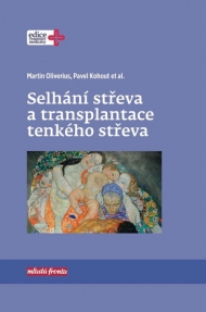 Selh&aacute;n&iacute; střeva a transplantace tenk&eacute;ho střeva