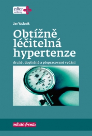 Obt&iacute;žně l&eacute;čiteln&aacute; hypertenze 2. vyd&aacute;n&iacute;