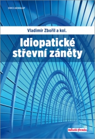 Idiopatick&eacute; střevn&iacute; z&aacute;něty