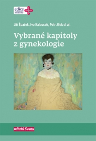 Vybran&eacute; kapitoly z gynekologie