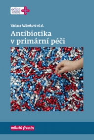 Antibiotika v prim&aacute;rn&iacute; p&eacute;či