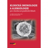 Klinick&aacute; imunologie a alergologie pro v&scaron;eobecn&eacute; praktick&eacute; l&eacute;kaře