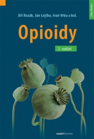 Opioidy, 2. přepracovan&eacute; a doplněn&eacute; vyd&aacute;n&iacute;