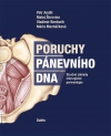 Poruchy p&aacute;nevn&iacute;ho dna, stručn&eacute; z&aacute;klady chirurgick&eacute; perineologie