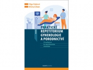 Praktick&eacute; repetitorium gynekologie a porodnictv&iacute;, 2. vyd&aacute;n&iacute;