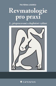 Revmatologie pro praxi, 2. přepracovan&eacute; a doplněn&eacute; vyd&aacute;n&iacute;