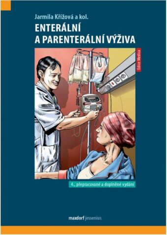 Enter&aacute;ln&iacute; a parenter&aacute;ln&iacute; v&yacute;živa, 4., přepracovan&eacute; a doplněn&eacute; vyd&aacute;n&iacute;
