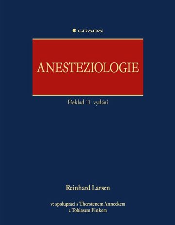 Anesteziologie, překlad 11. vyd&aacute;n&iacute;