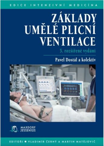Z&aacute;klady uměl&eacute; plicn&iacute; ventilace
