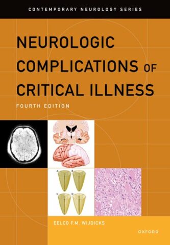 Neurologic Complications of Critical Illness, 4th edition