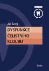 Dysfunkce čelistn&iacute;ho kloubu