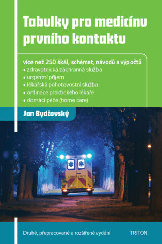 Tabulky pro medic&iacute;nu prvn&iacute;ho kontaktu, 2. vyd&aacute;n&iacute;