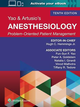 Yao & Artusio's Anesthesiology; Edition: 10