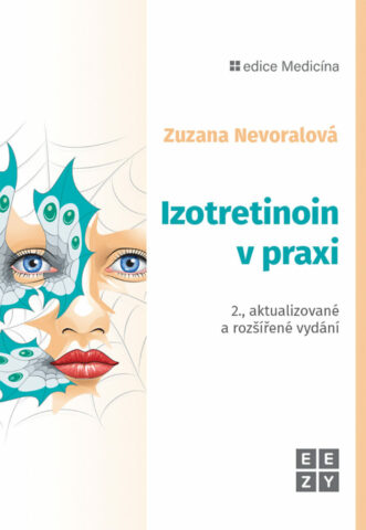 Izotretinoin v praxi, 2. vyd&aacute;n&iacute;