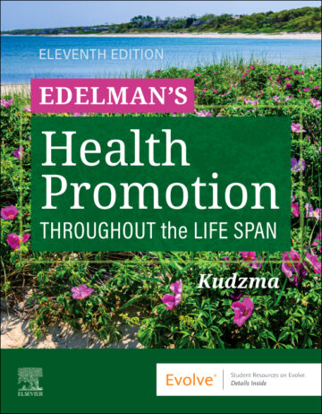Edelman's Health Promotion Throughout the Life Span, 11th Edition