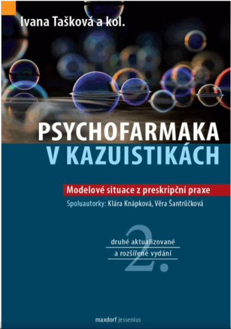 Psychofarmaka v kazuistik&aacute;ch